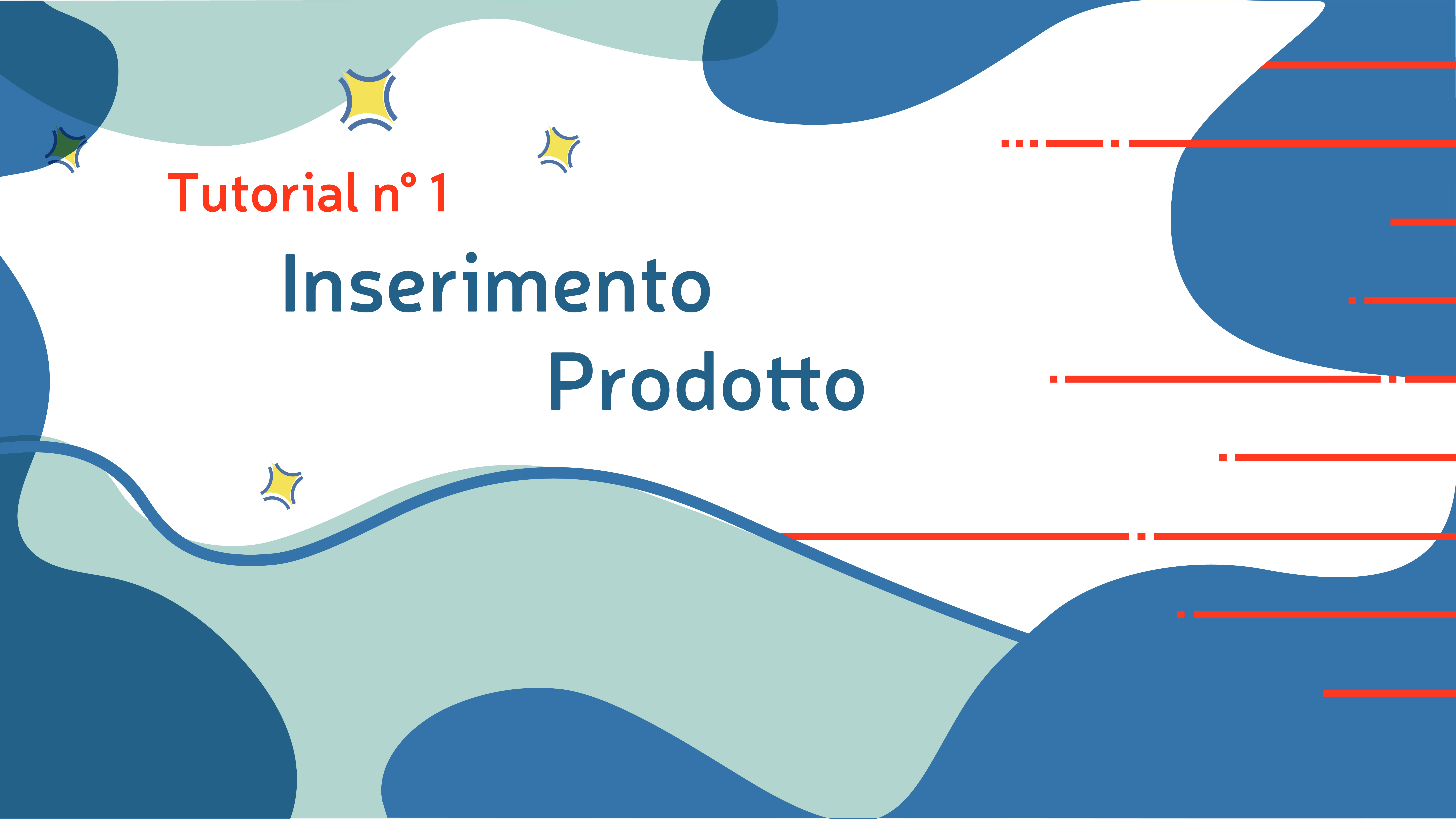 I Tutorial di YES Nr 1: "inserimento di un prodotto"
